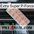 Extra Super P-Force 26
